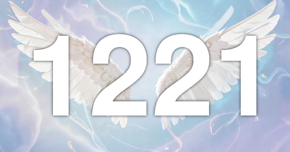 1221 Angel Number Meaning: Mirrored Growth and What to Do | All Angel ...