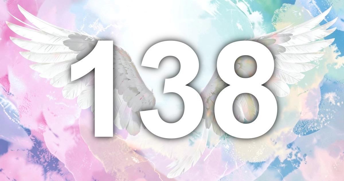 138 Angel Number Meaning: Creative Manifestation and What to Do | All ...
