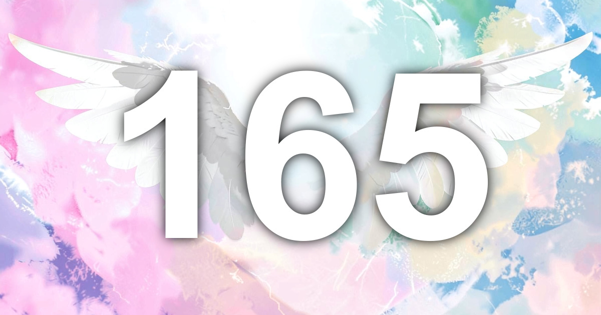 165 Angel Number Meaning: Values-Led Change and What to Do | All Angel ...