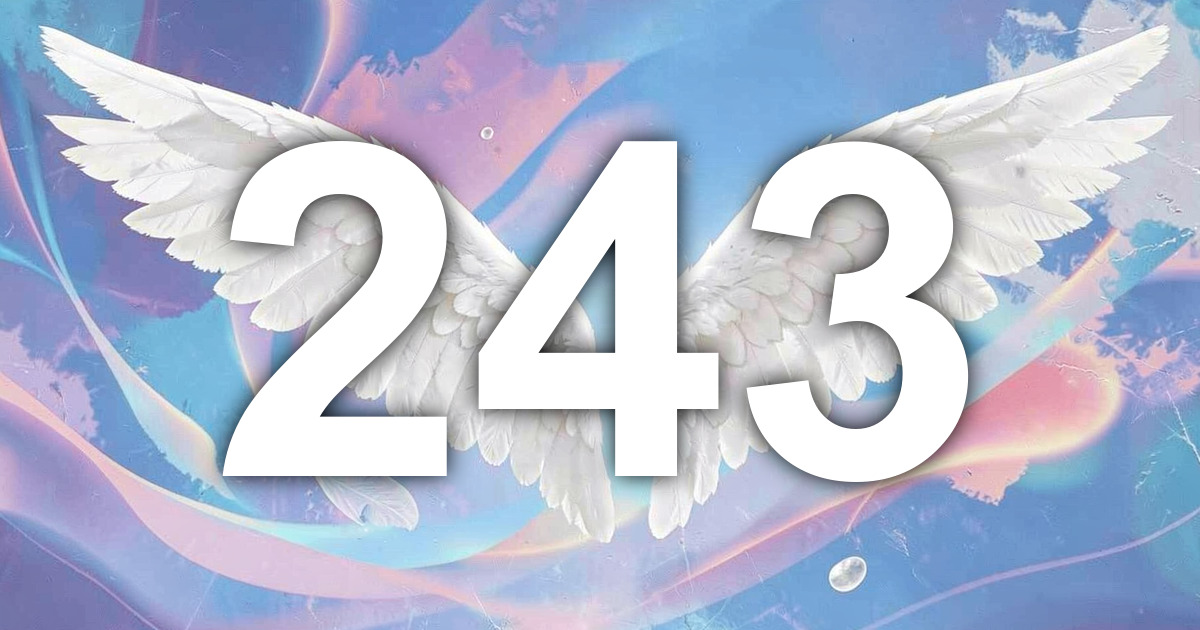 243 Angel Number Meaning: Grounded Communication and What to Do | All ...
