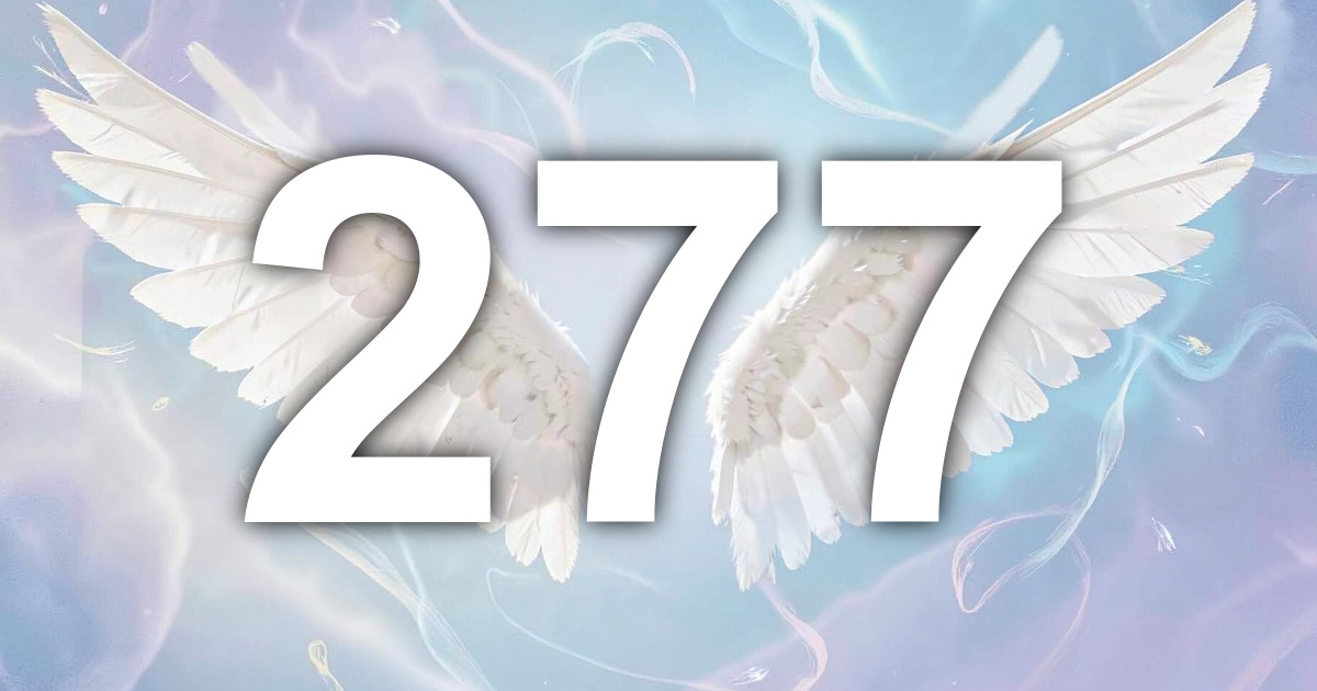 277 Angel Number Meaning: Sacred Confirmation and What to Do | All ...