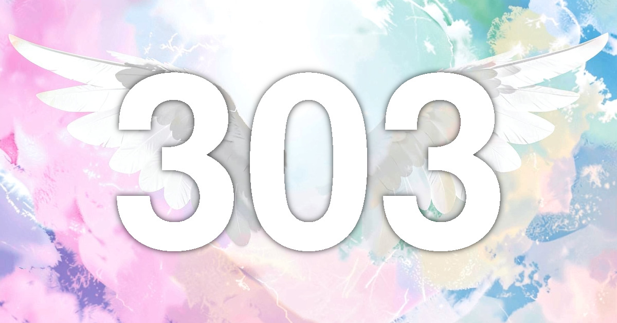 303 Angel Number Meaning: Joyful Expression and What to Do | All Angel ...