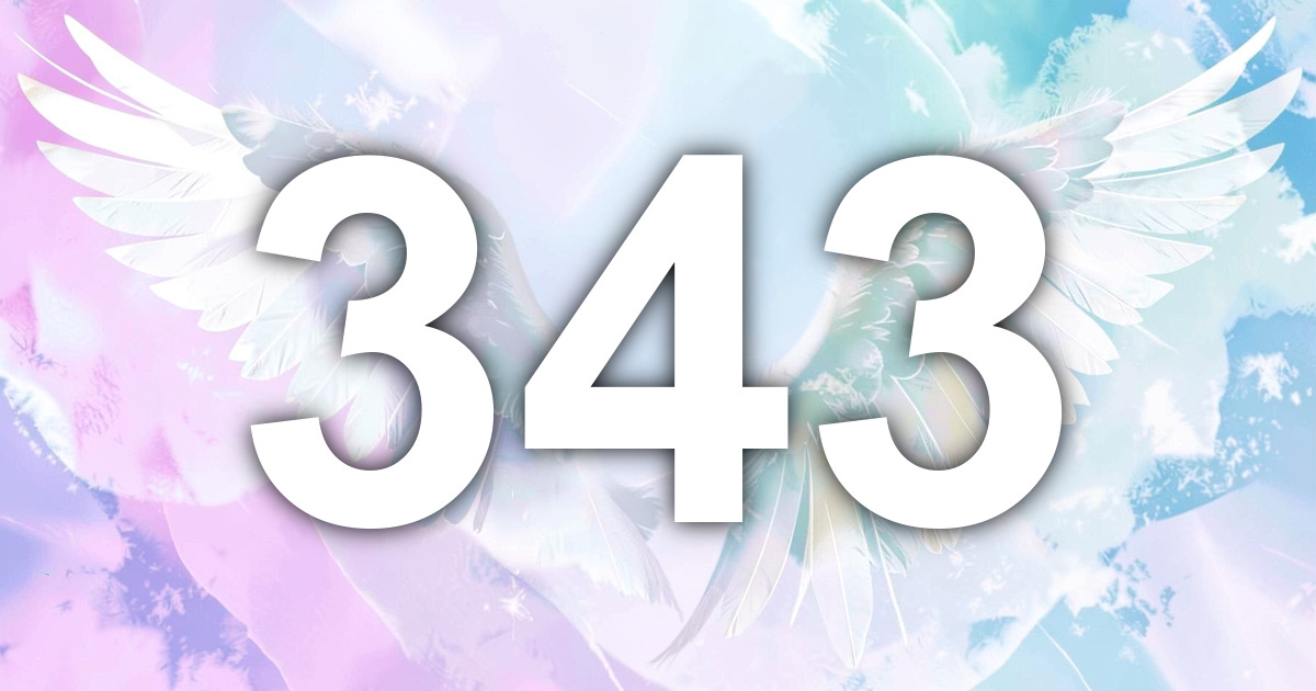 343 Angel Number Meaning | All Angel Numbers