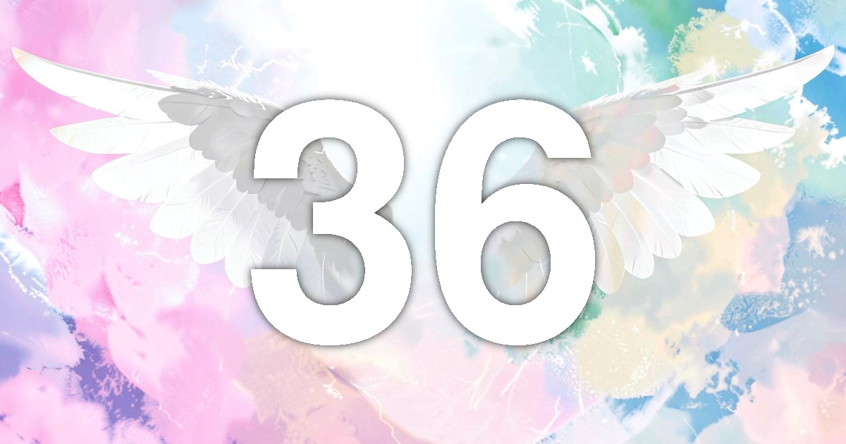36 Angel Number Meaning: Healing Expression and What to Do | All Angel ...