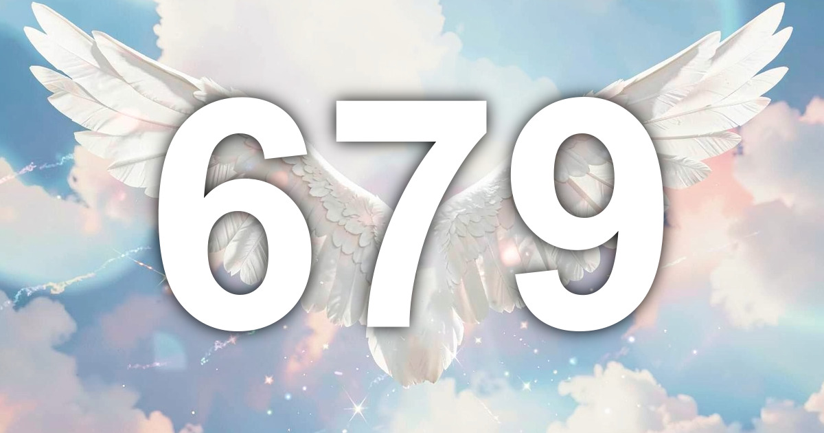 679 Angel Number Meaning | All Angel Numbers