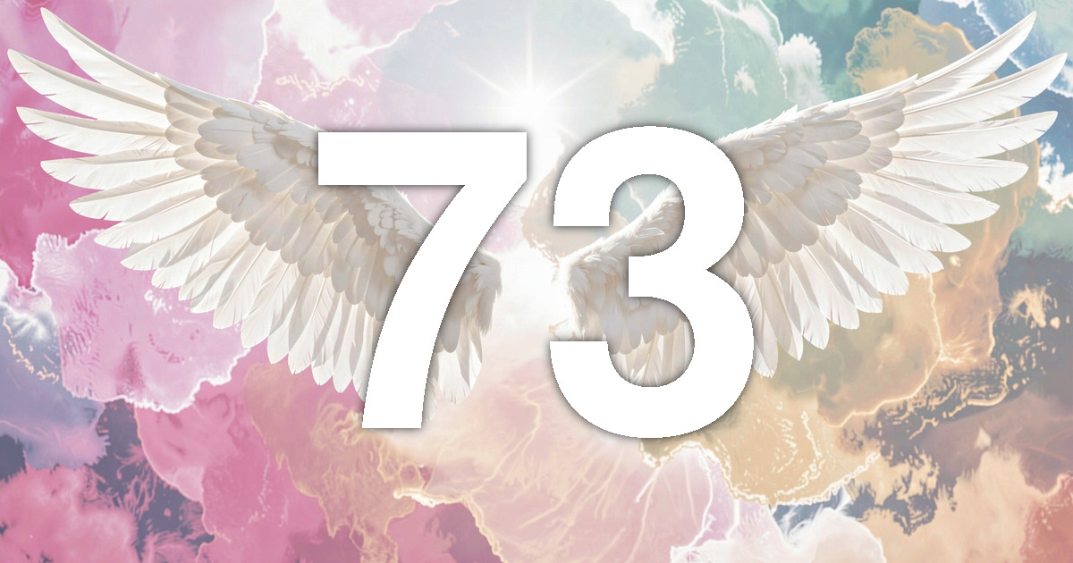73 Angel Number Meaning: Inspired Insight and What to Do | All Angel ...