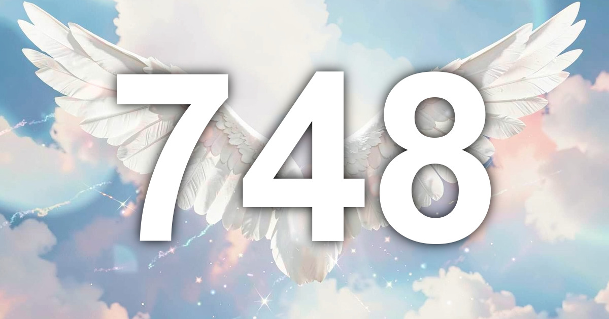 748 Angel Number Meaning: Consecrated Authority | All Angel Numbers